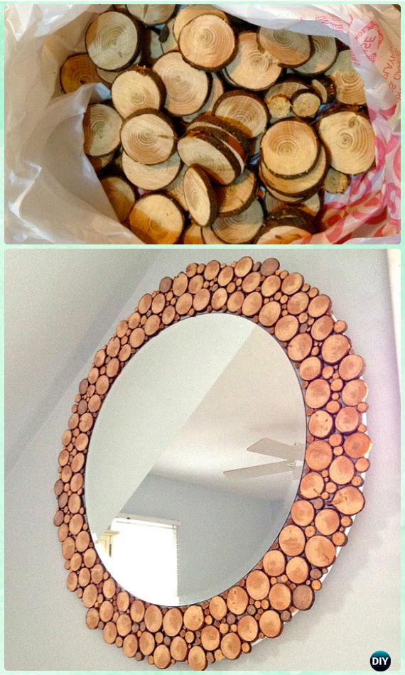 DIY Rustic Wood Round Slice Mirror Frame Instruction -DIY Decorative Mirror Frame Ideas and Projects
