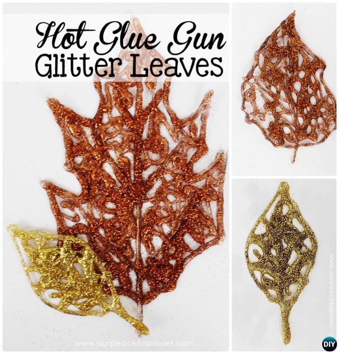 DIY Hot Glue Glitter Leaves Instruction-DIY Hot Glue Gun Crafts Ideas 
