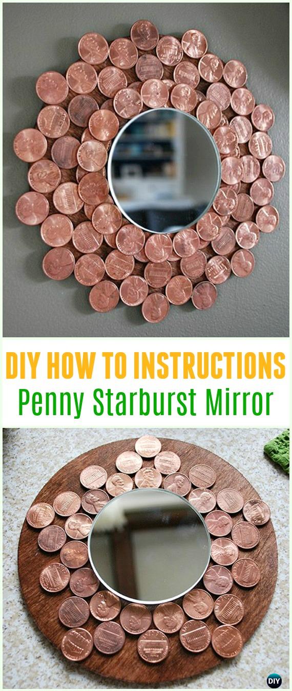 DIY Penny Starburst Mirror Tutorial - Cool DIY Ways to Decorate Home & Garden with Pennies #Recycle; #Penny; #HomeDecor