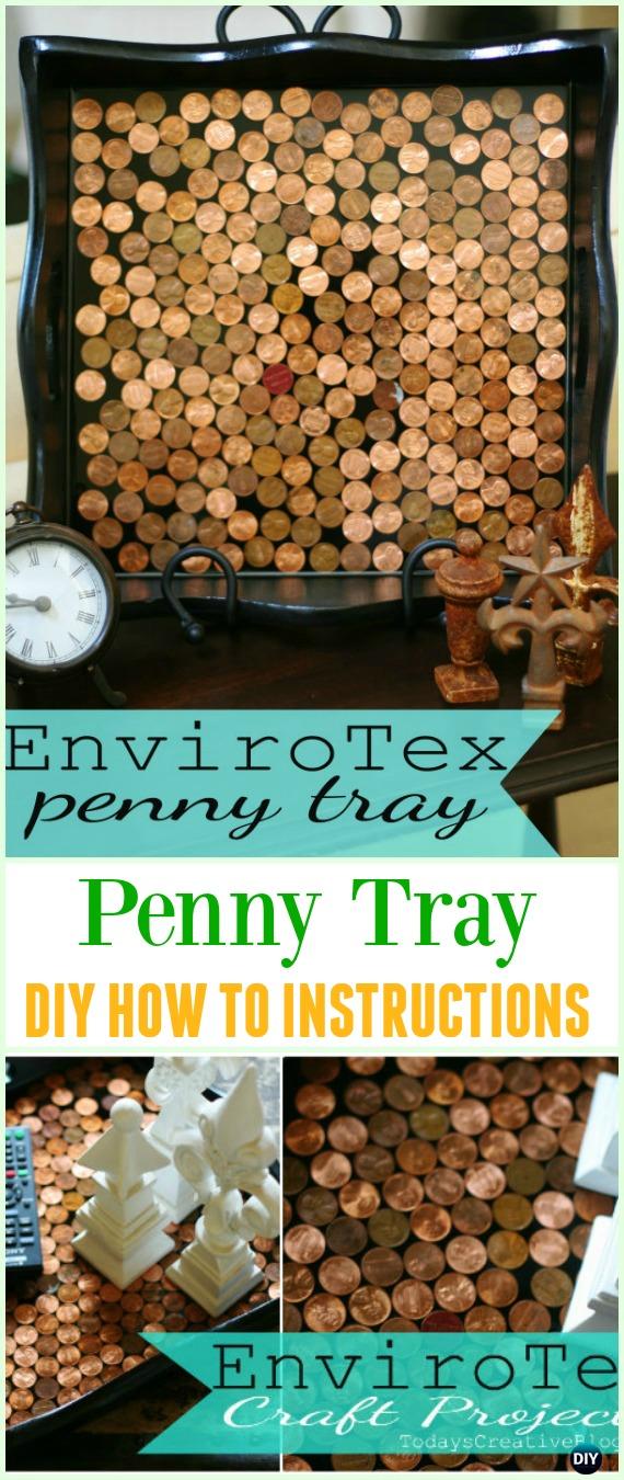 DIY Penny Tray Tutorial - Cool DIY Ways to Decorate Home & Garden with Pennies #Recycle; #Penny; #HomeDecor