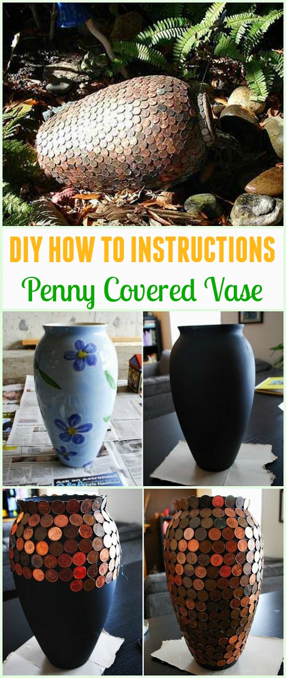 DIY Penny Covered VaseTutorial - Cool DIY Ways to Decorate Home & Garden with Pennies #Recycle; #Penny; #HomeDecor