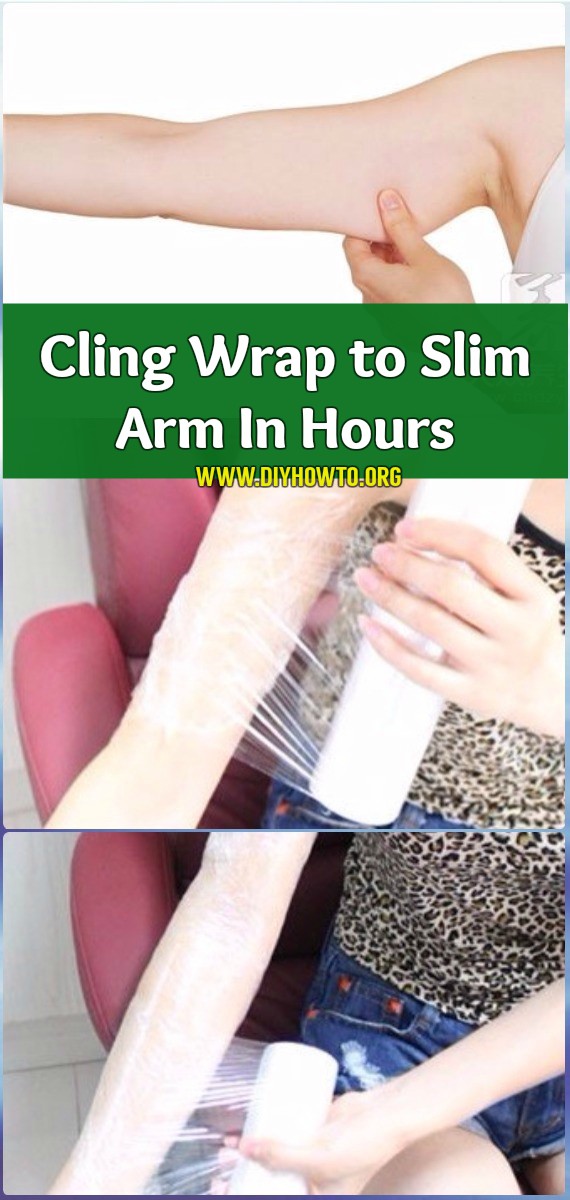 Get Rid Of Flappy Arm Fat Using Cling Wrap Quick Fast Result