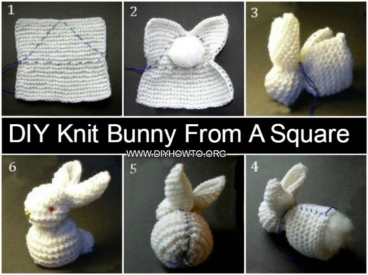 DIY Knit Bunny From Square DIYHowto Bunny from A Square