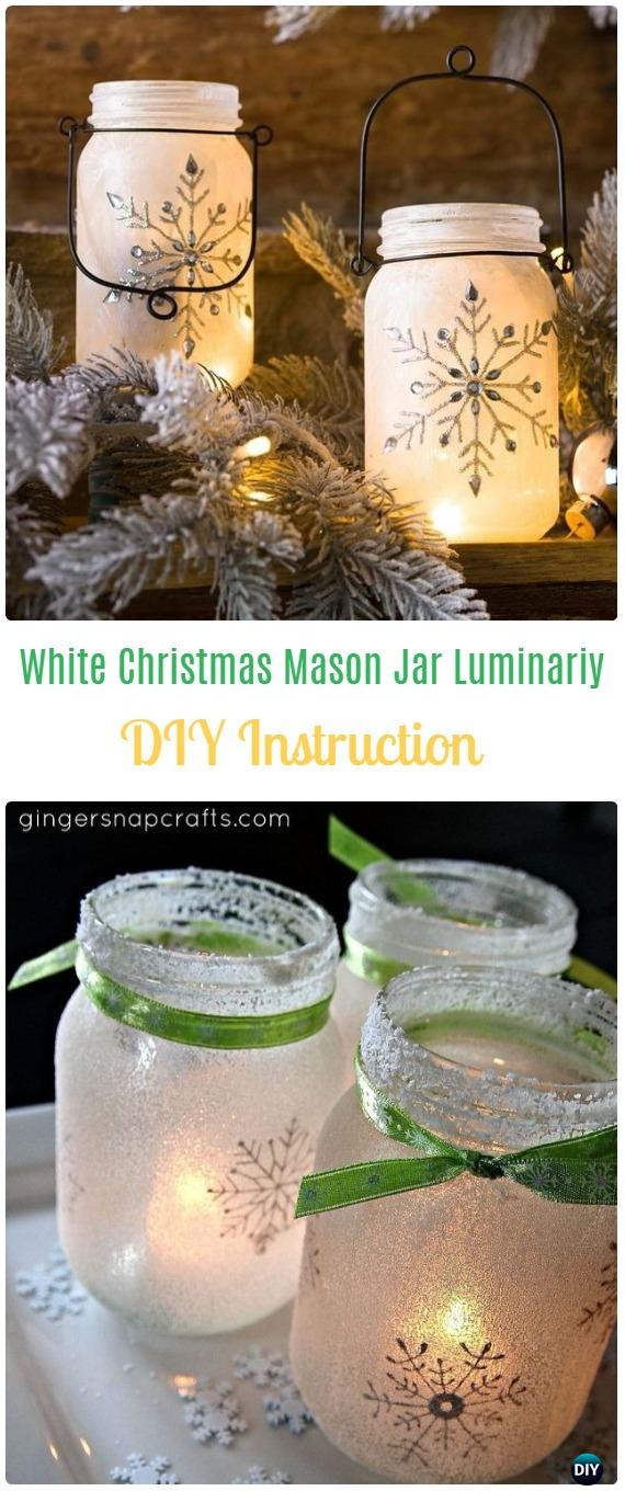 DIY White Christmas Mason Jar Luminaries Tutorial - Frosted Mason Jar Glass Container Craft Projects DIY Instructions